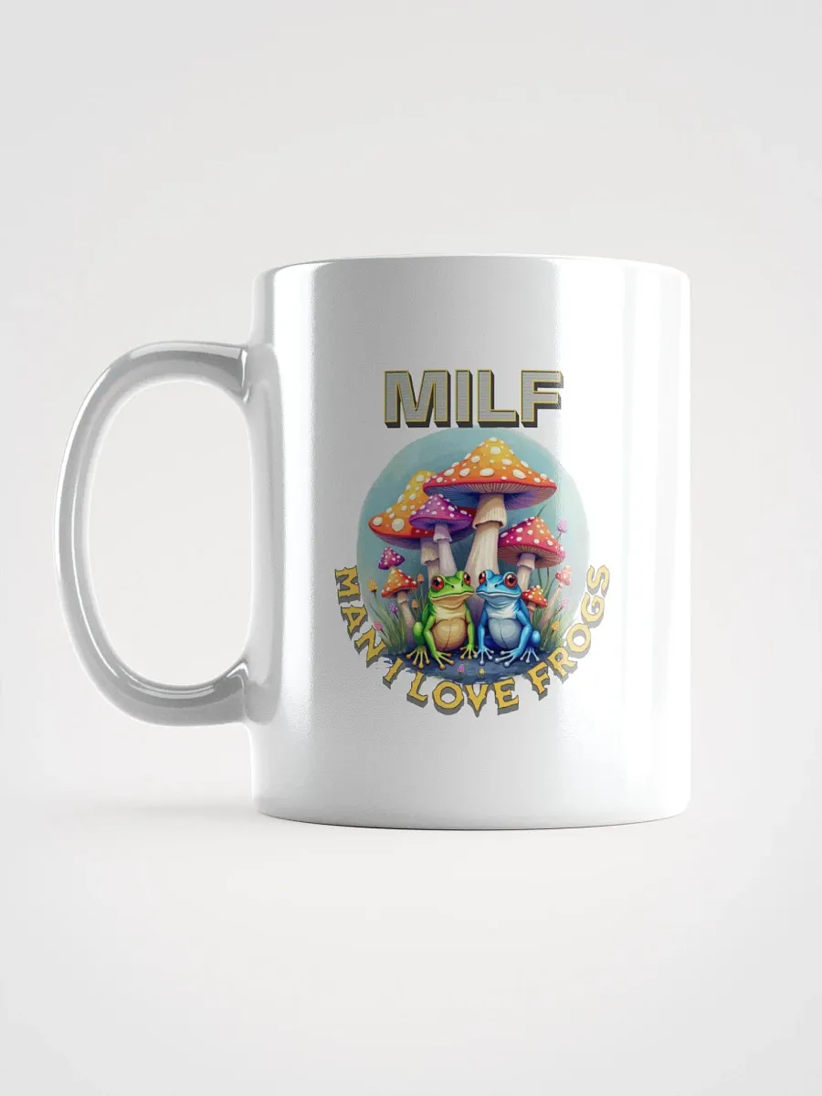 MILF Man I Love Frogs Whimsical Paradise Mug product image (1)
