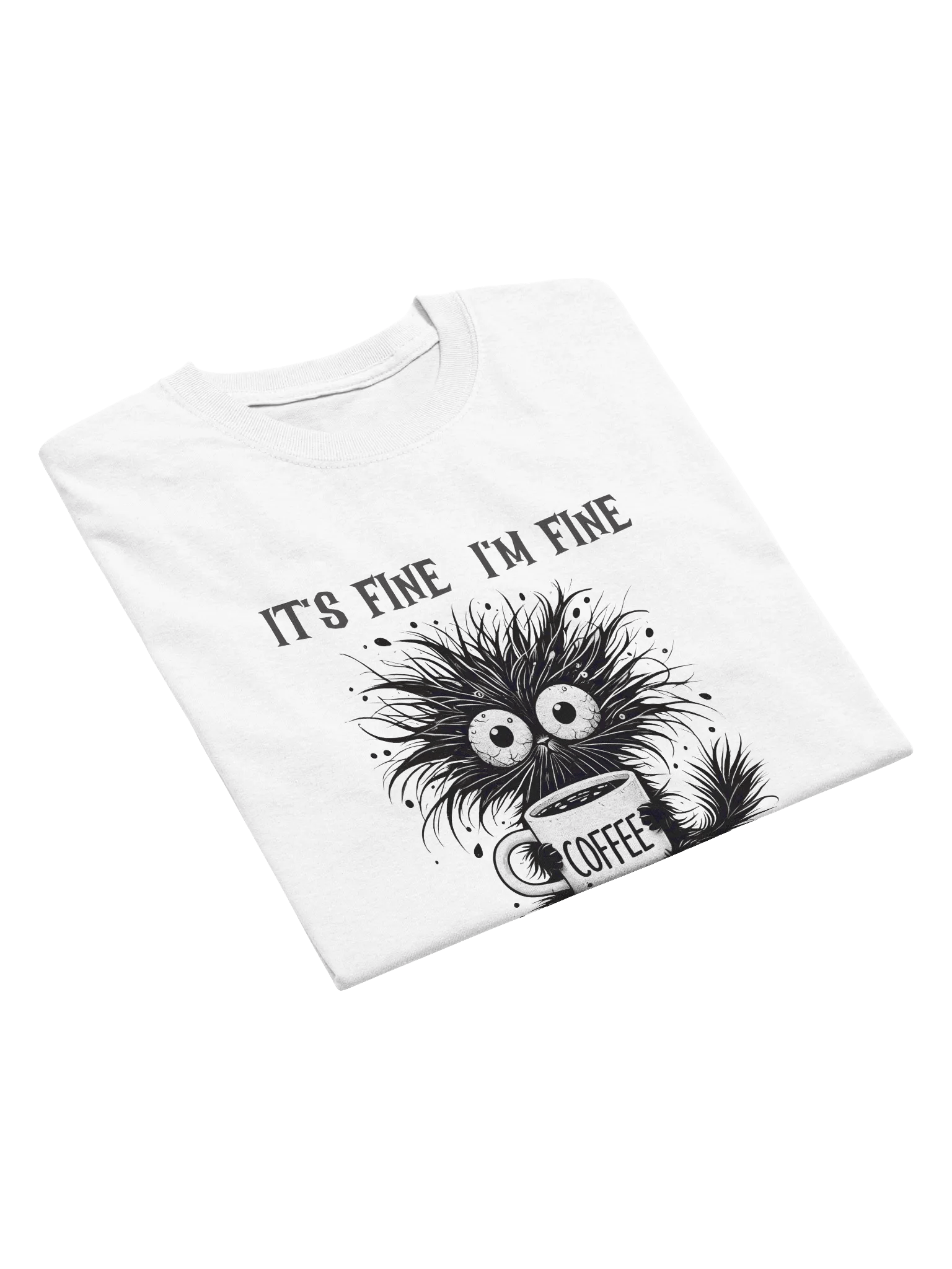 Whimsical Cat It's Fine I'm Fine Everything is Fine Tee product image (9)