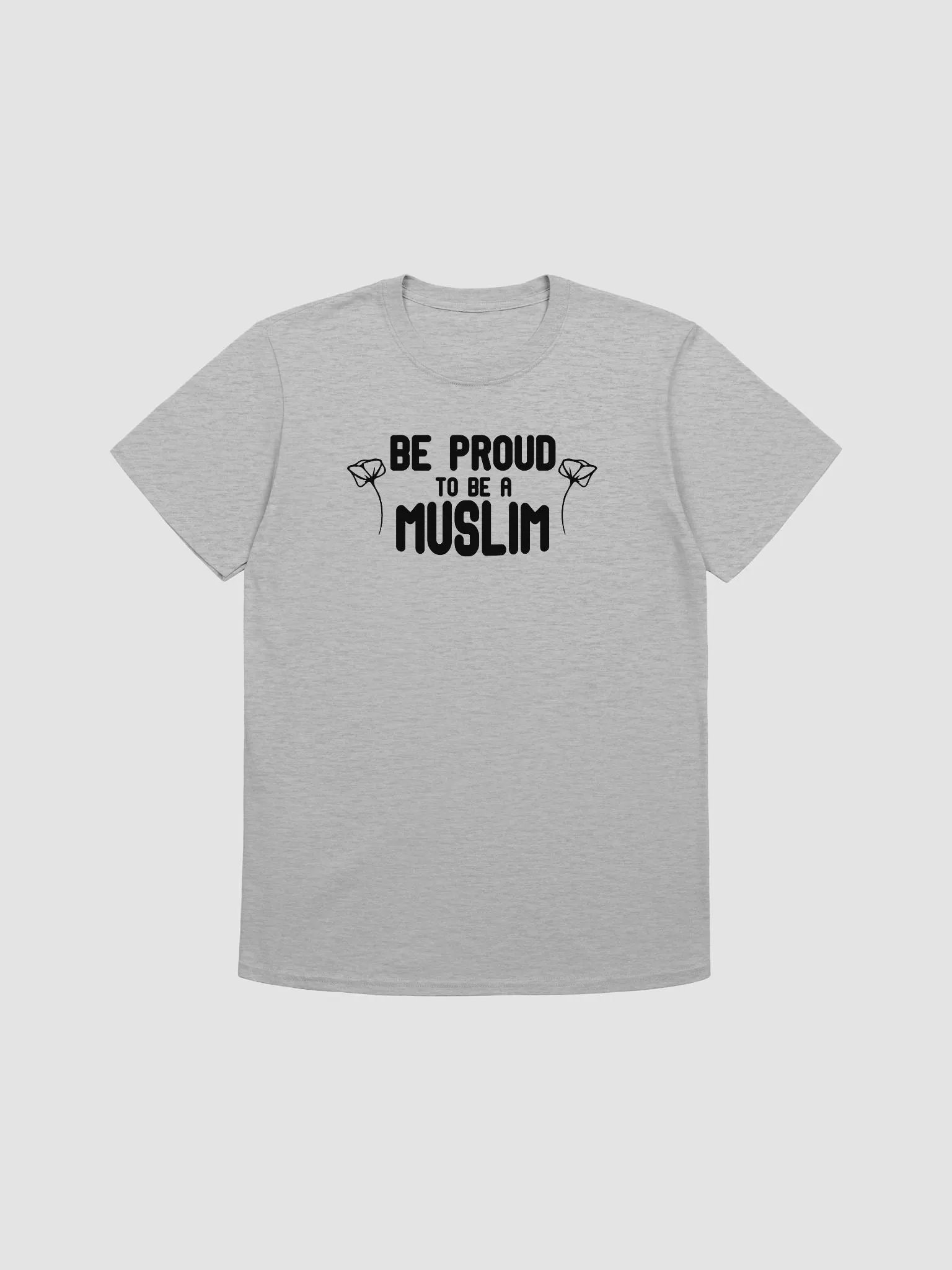 Be Proud to Be a Muslim Unisex T-Shirt product image (1)