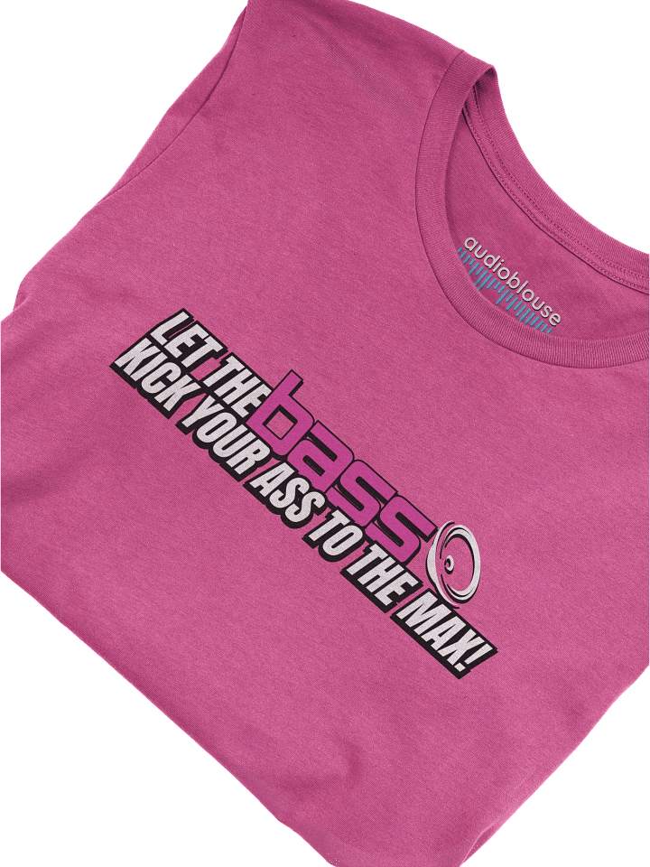 LET THE BASS KICK T-shirt product image (11)