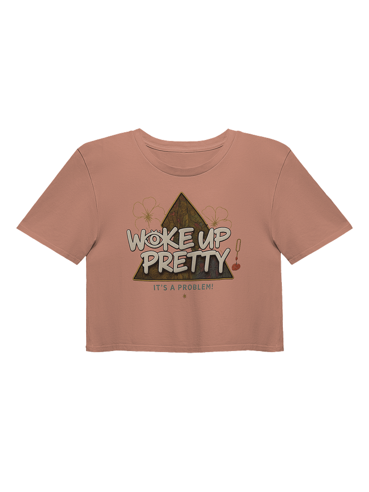 “WOKE UP PRETTY” – AS Colour Women’s Premium Crop Tee product image (1)