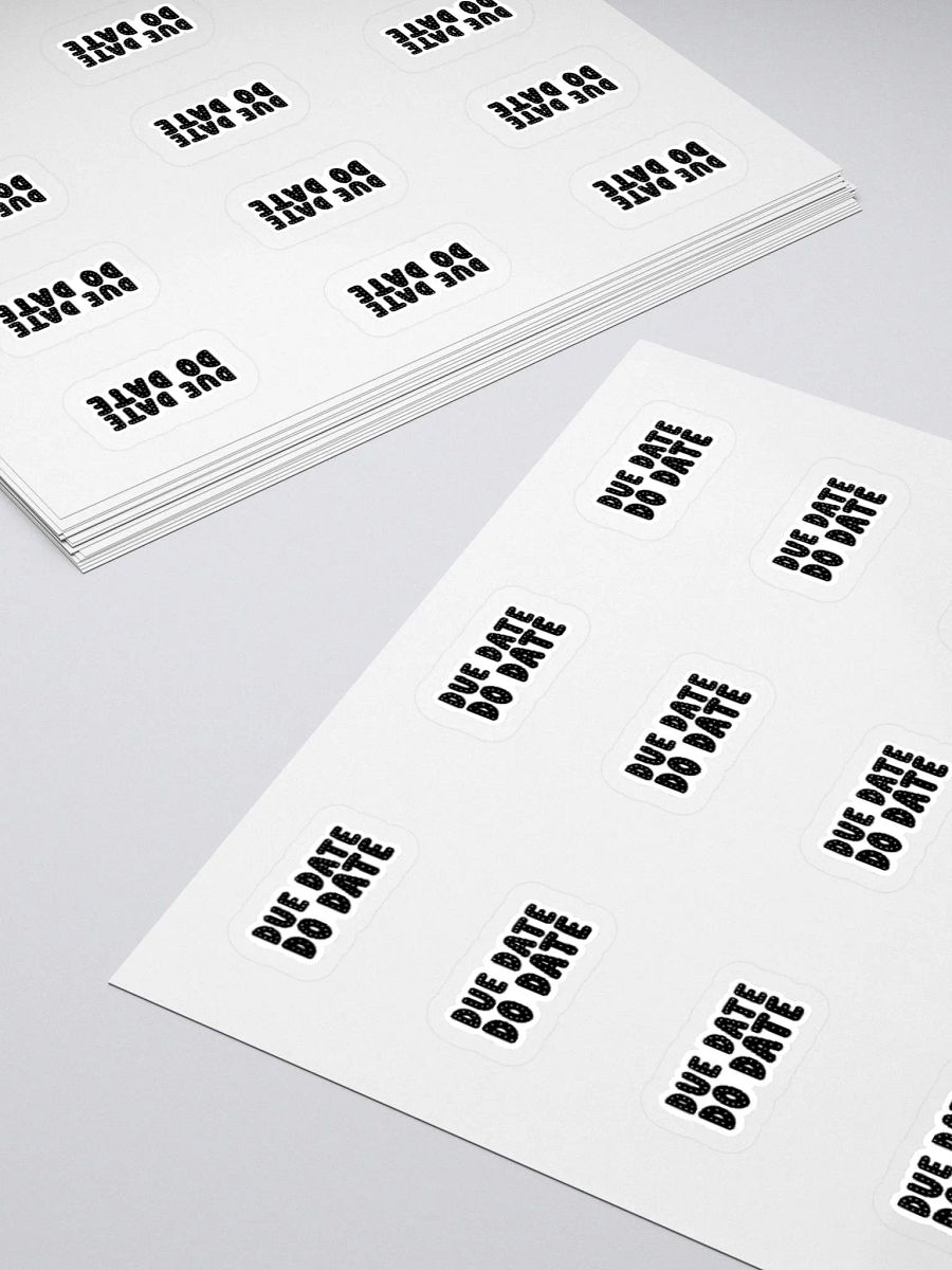 DUE DATE DO DATE Sticker (SMALL Sheet) product image (4)