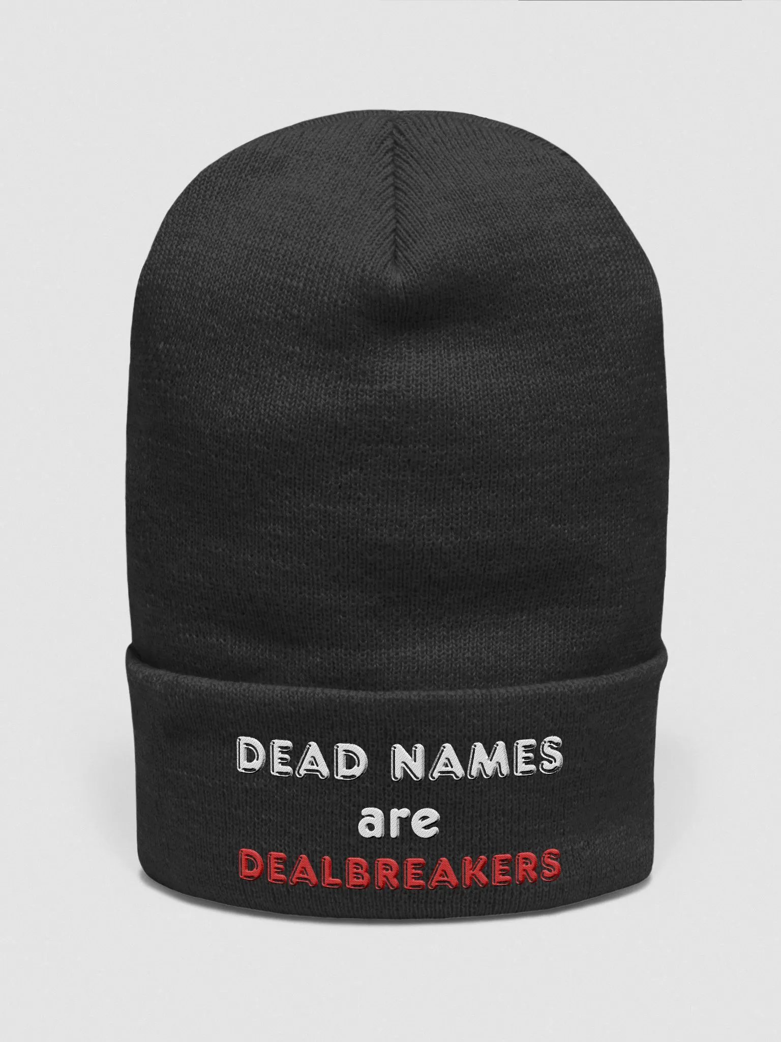 Beanie: Deadnames Are Dealbreakers product image (1)