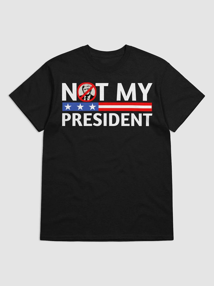 Not My President Anti Trump Shirt product image (1)