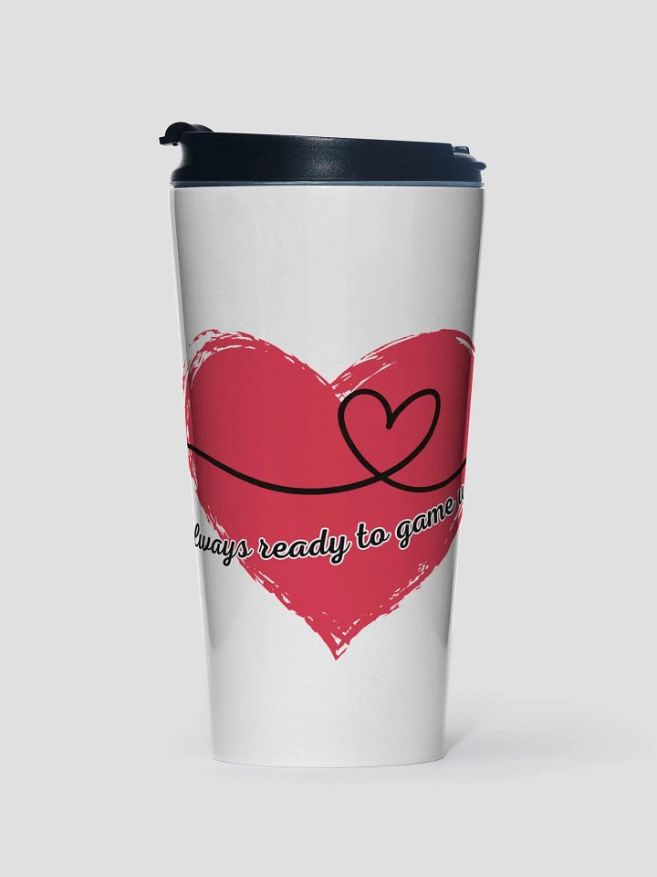 Game With You Travel Mug product image (1)