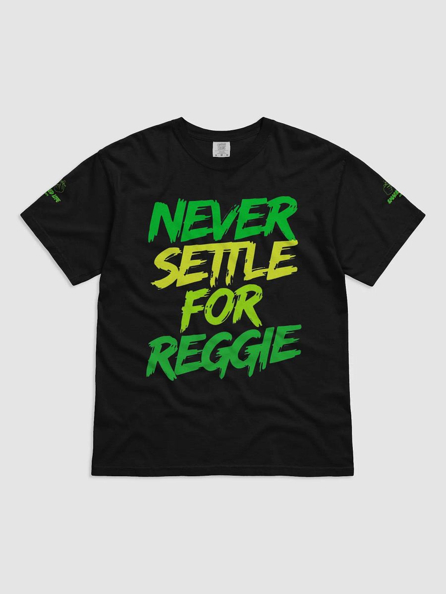 Never Settle for Reggie Gradient T-Shirt product image (1)