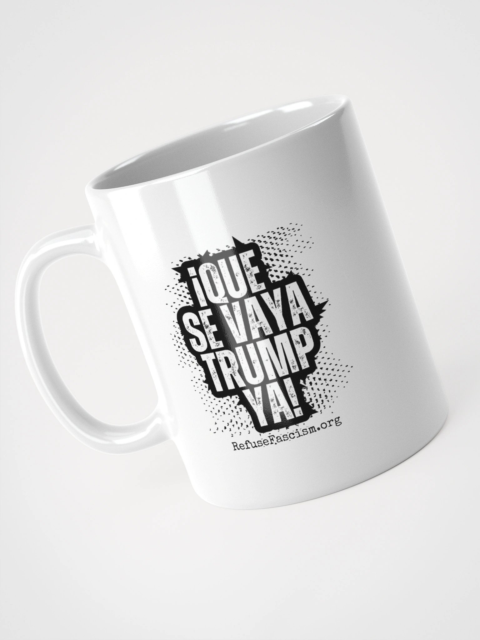 Mug- Que Se Vaya Trump Ya! product image (8)