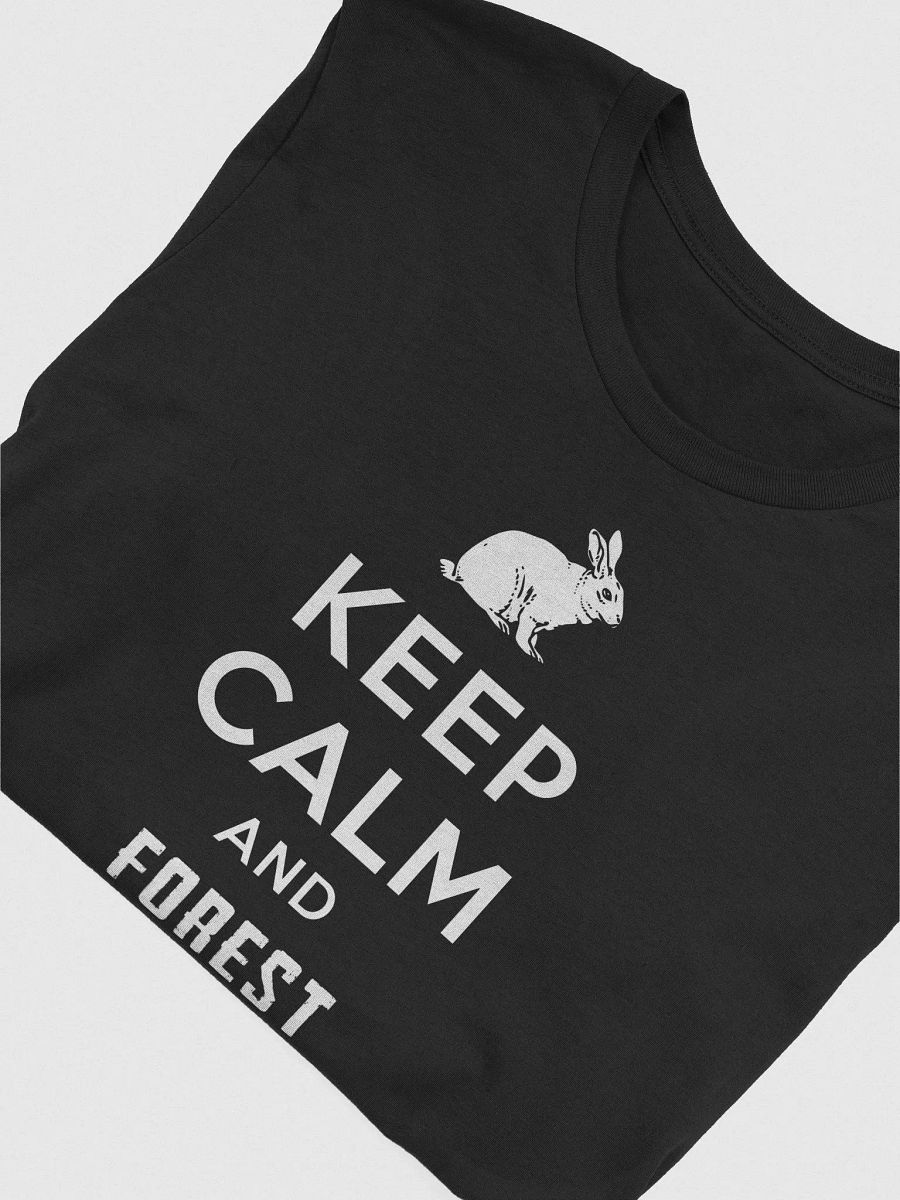 Keep Calm and Forest On product image (35)