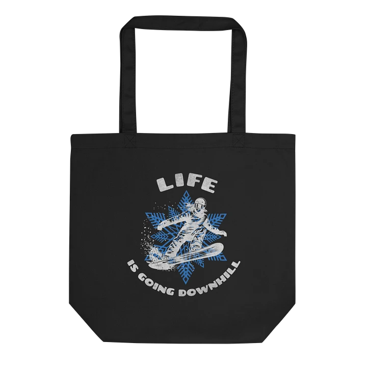 Life Is Going Downhill Canvas Tote product image (1)