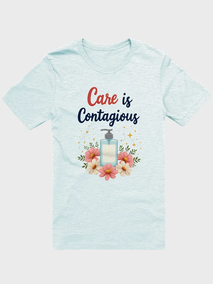 Care is Contagious Floral T-Shirt product image (7)