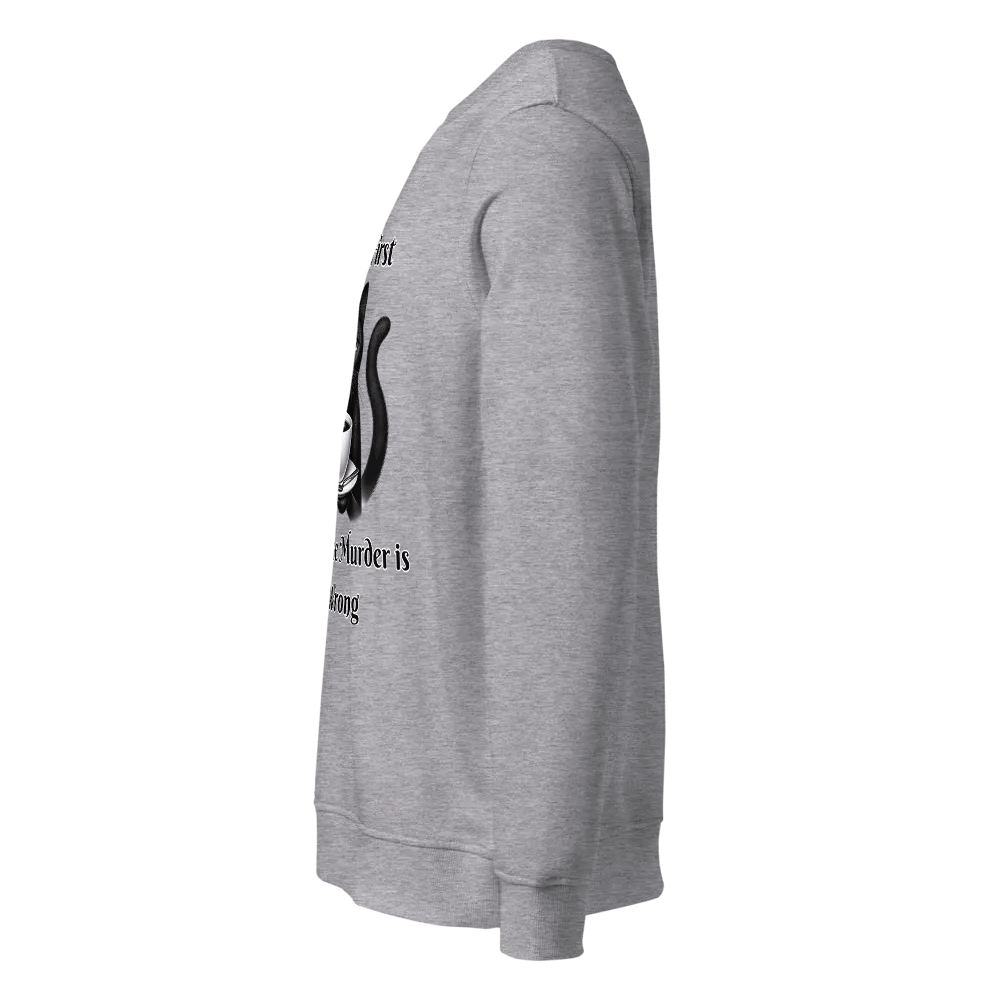 Coffee First, Because Murder is Wrong - Unisex Organic Sweatshirt product image (11)