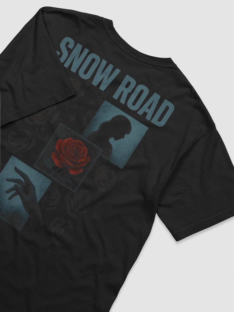 SNOW ROAD - "Hands Like Roses": Tshirt product image (6)