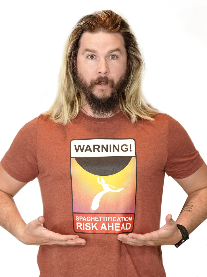 Spaghettification Risk Ahead T-Shirt product image (1)
