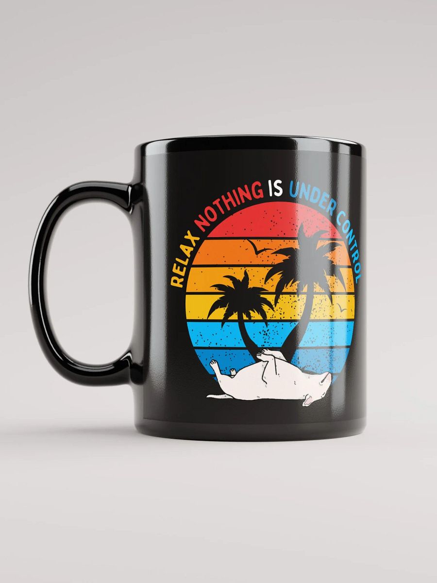 Relax- Nothing is Under Control product image (12)