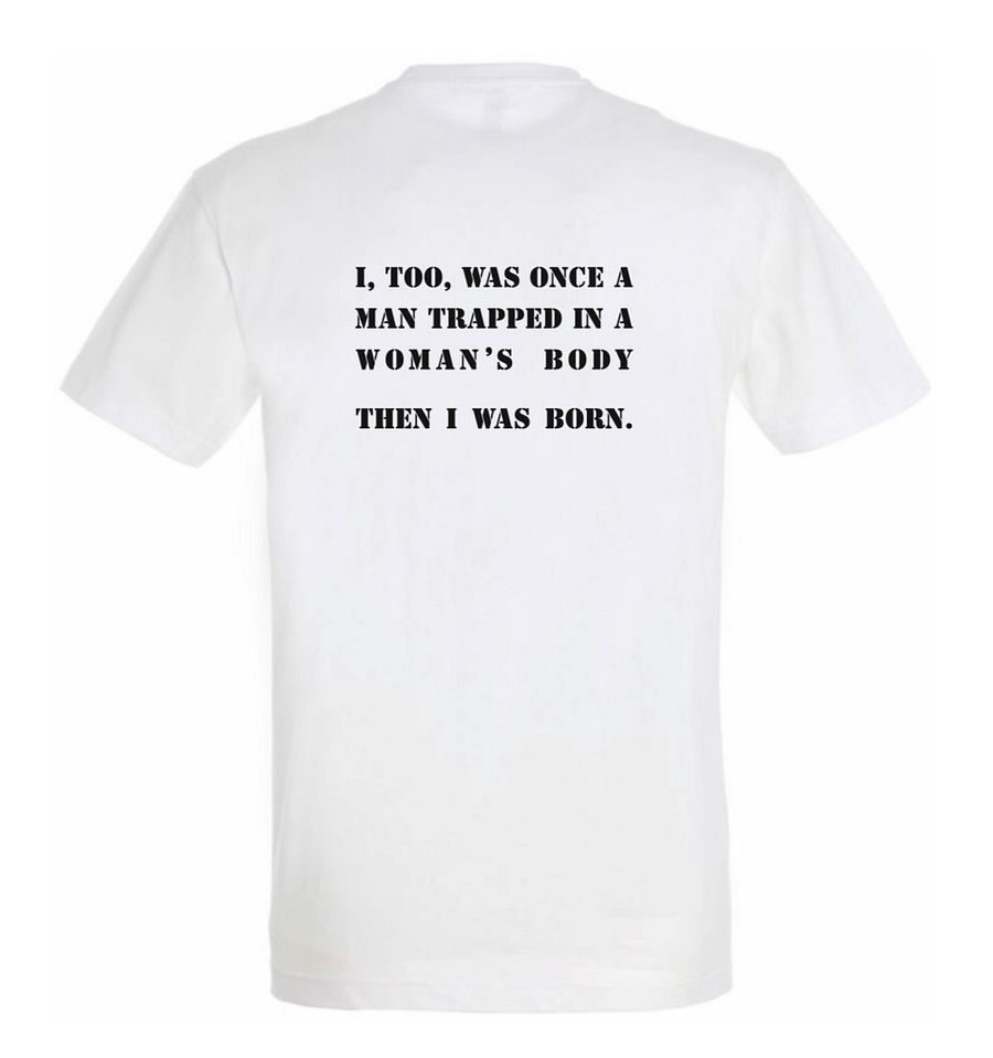 T-shirt "Trapped in a woman's body" product image (1)
