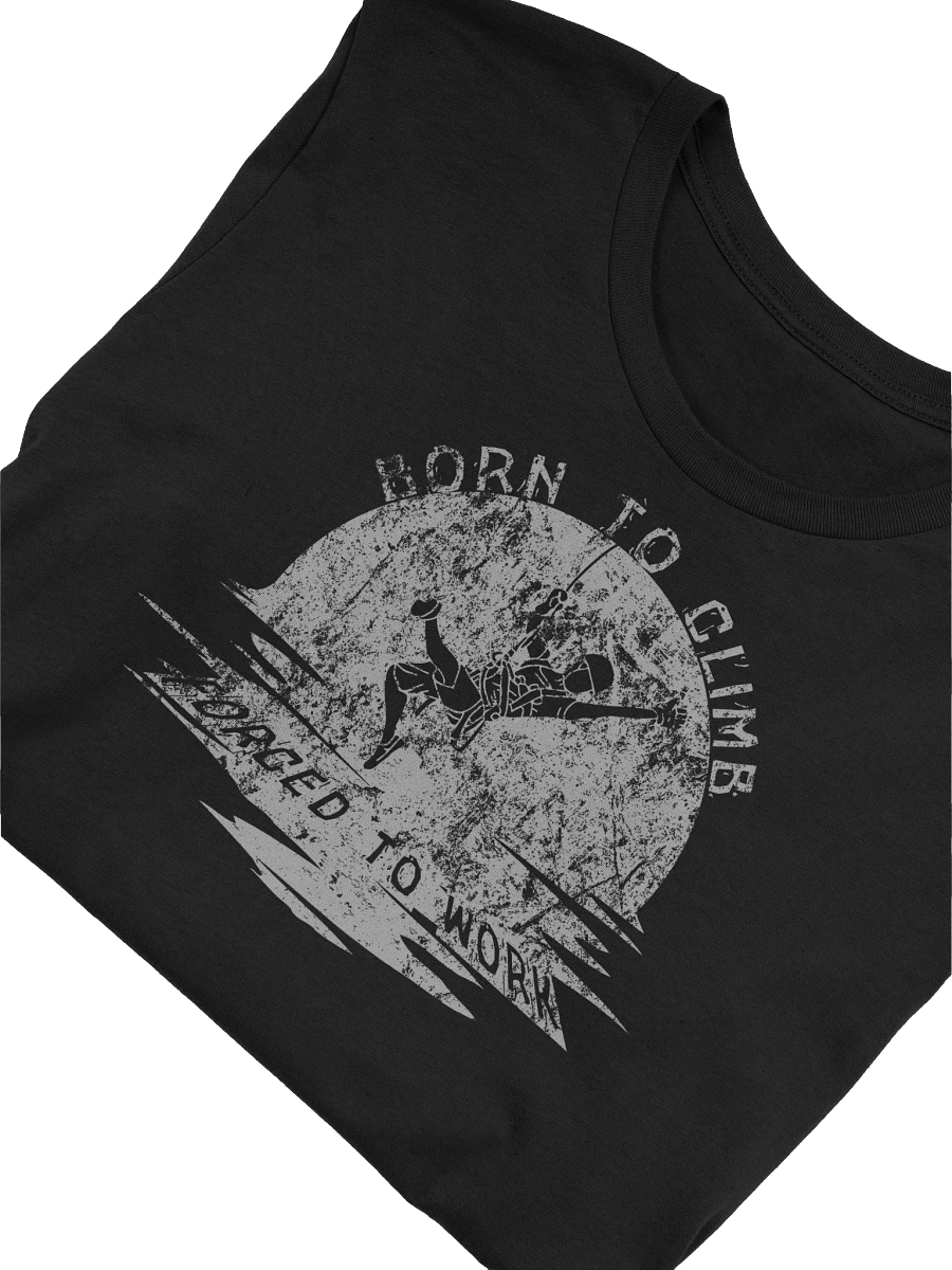 Sunset Born To Climb Forced To Work Rope Access T-Shirt - Funny IRATA SPRAT Gift product image (49)