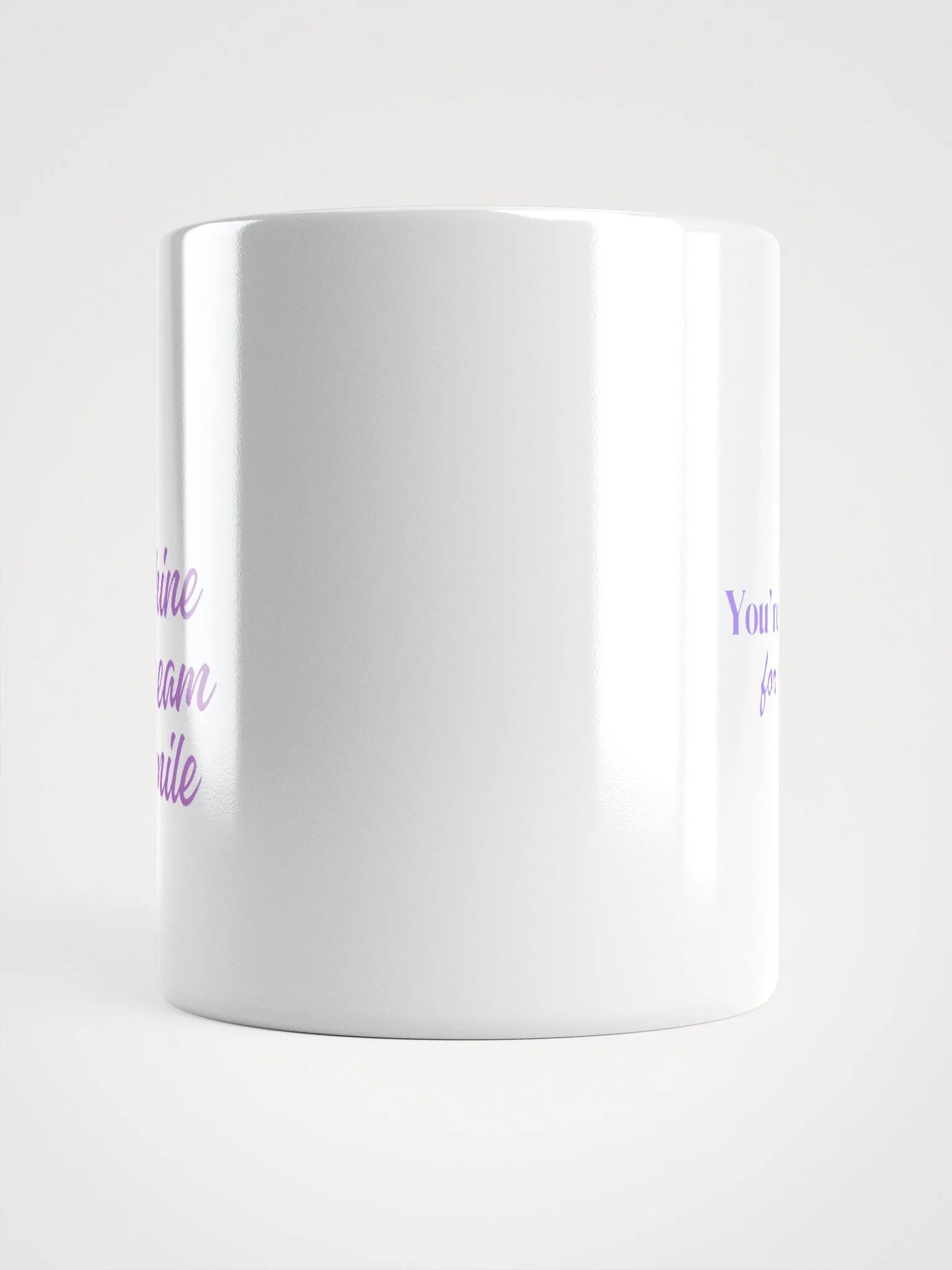 Shine Dream Smile Mug product image (6)