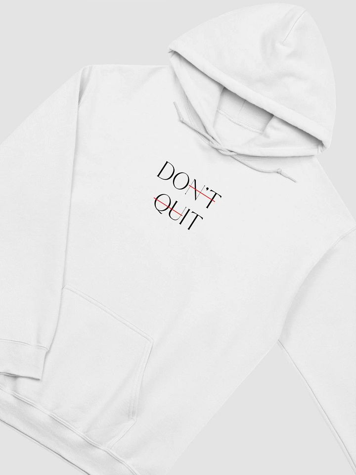 "DON'T QUIT" Hoodie product image (6)