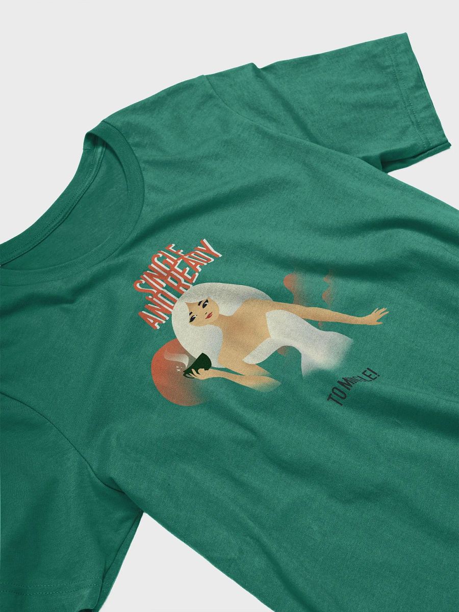 Groovy Single and Ready to Mingle T Shirt product image (3)