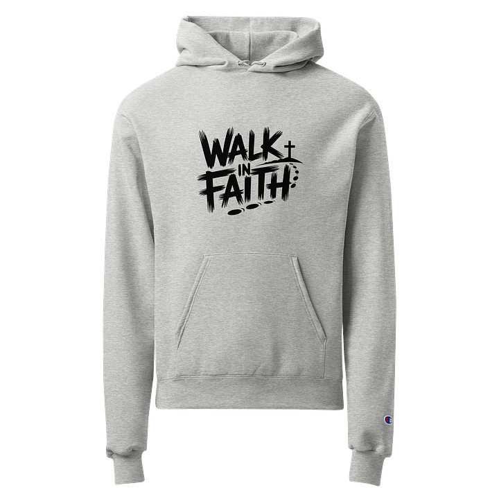 Walk in faith champion hoodie unisex product image (1)