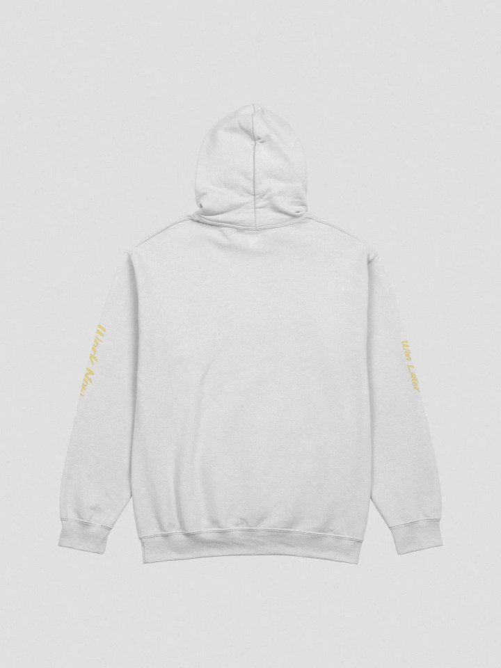 Work Now Win Later Hoodie product image (10)