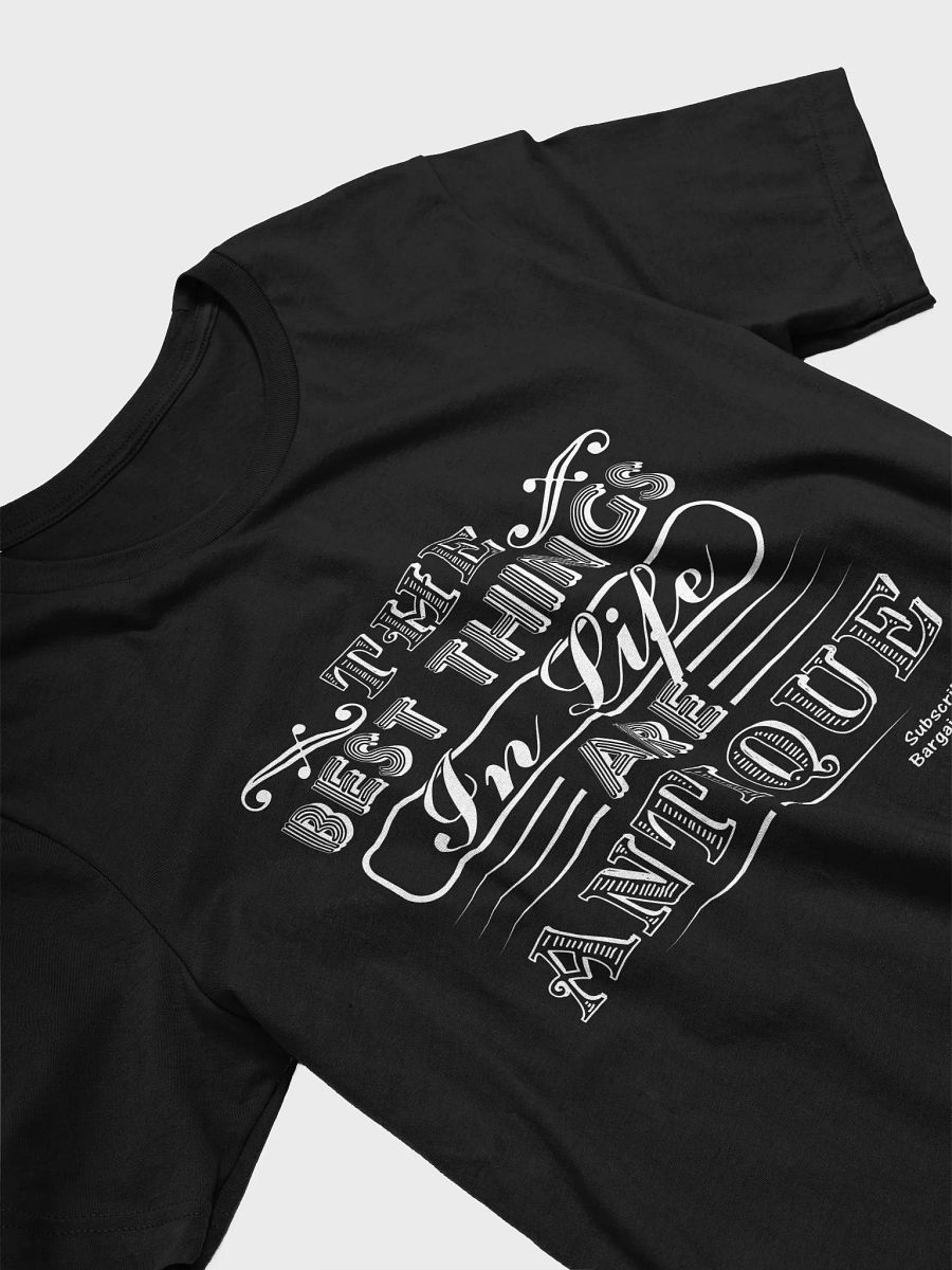 THE BEST THINGS IN LIFE ARE ANTIQUE (Crew Neck) product image (19)