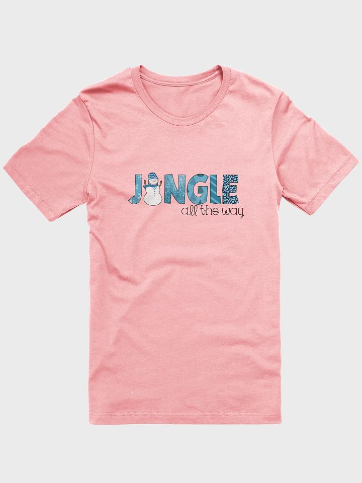 Jingle All The Way Tee product image (1)