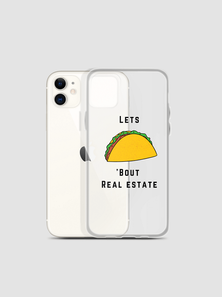 Let's Taco Bout Real Estate iPhone Case product image (2)