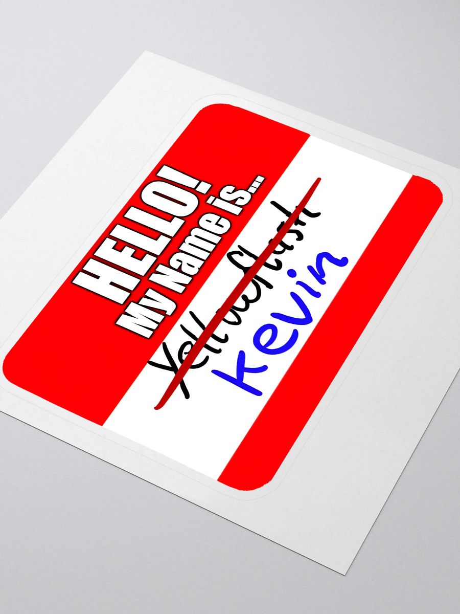 Hello My Name Is Kevin Sticker product image (3)