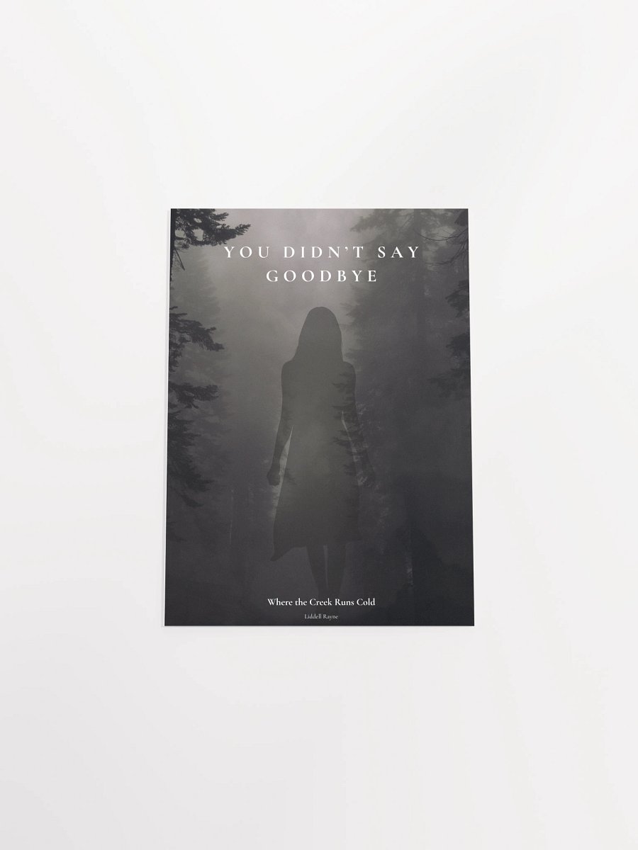 You Didn't Say Goodbye Picture W/ digital download of Where the Creek Runs Cold product image (4)