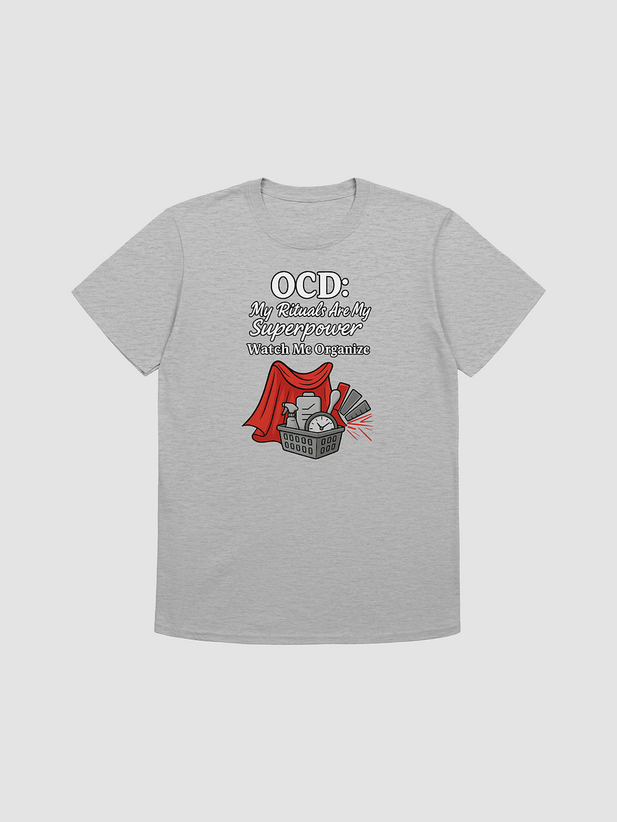OCD: My Rituals Are My Superpower - Watch Me Organize T-Shirt product image (2)