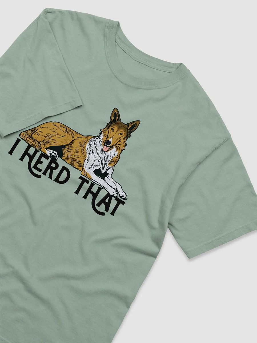I Herd That T-Shirt of a Smooth Collie | Funny T-Shirt for Herding Dog Paw-rents product image (6)