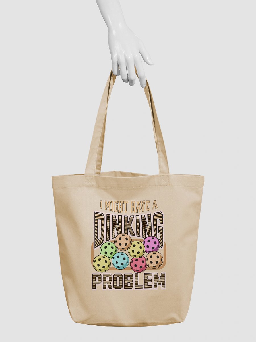 I Might Have A Dinking Problem Pickleball Lovers Eco-Friendly Tote Bag product image (6)