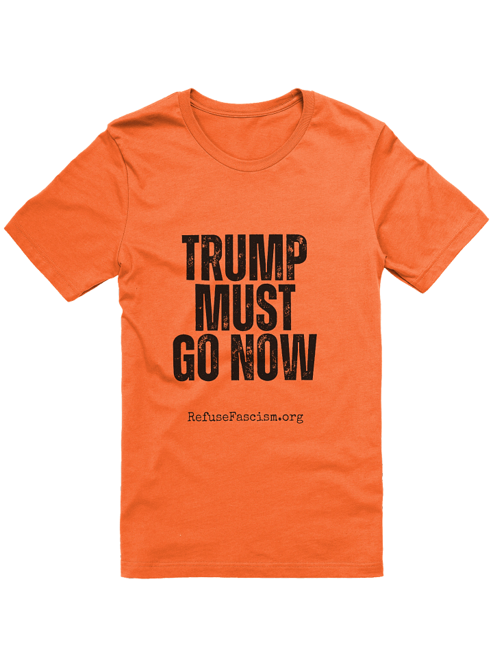 Orange Trump Must Go Shirt product image (1)