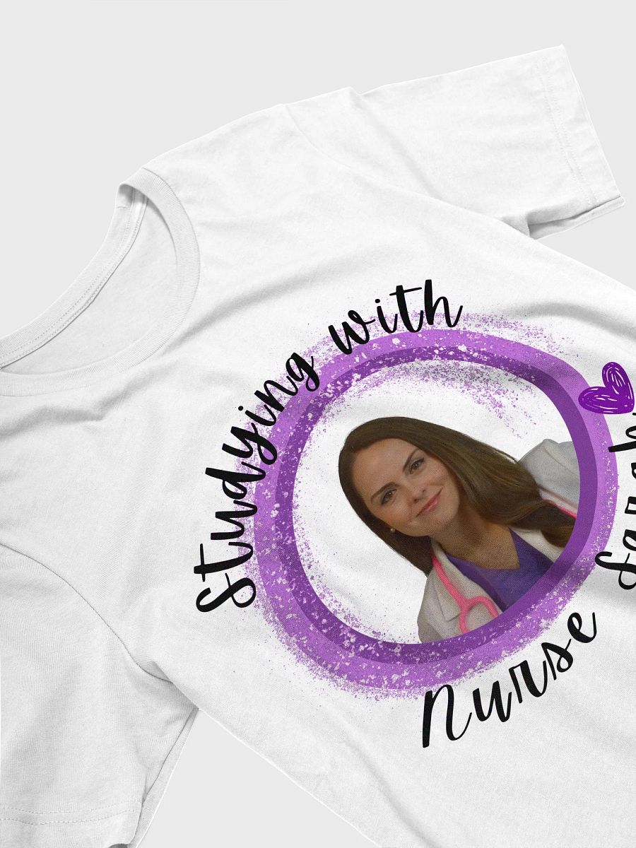 Study with Nurse Sarah – Unisex Supersoft Nursing Student T-Shirt product image (3)