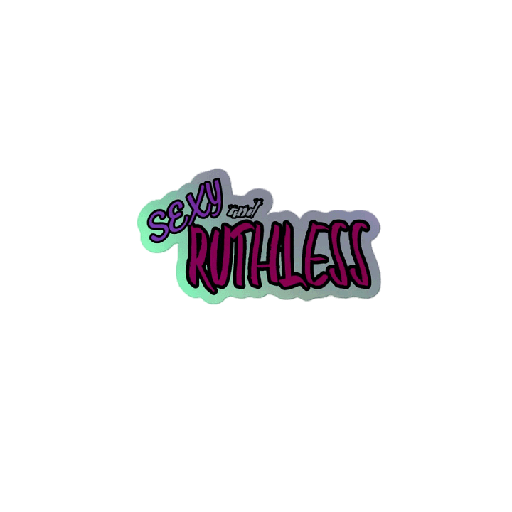 "Sexy and Ruthless" Kiss-Cut Holographic Sticker Sheet product image (2)