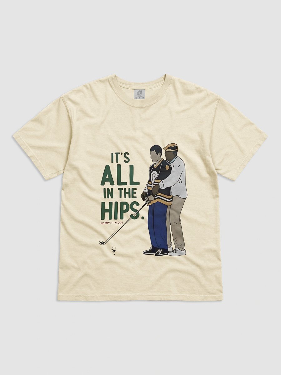 Happy Gilmore it’s all in the hips golf T-Shirt product image (2)