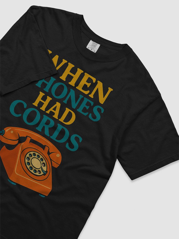 When Phones Had Cords T-Shirt product image (2)