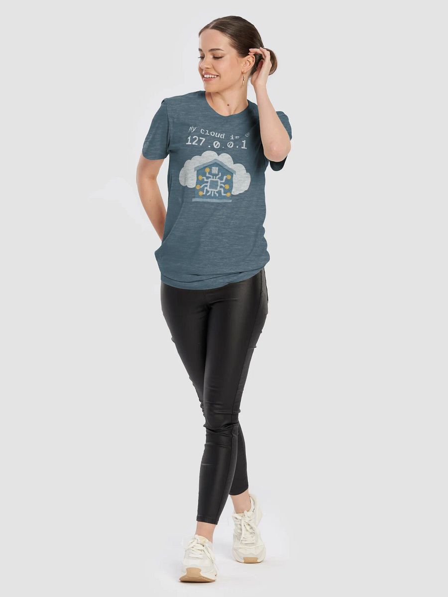 My Cloud is at 127.0.0.1 T-Shirt product image (6)