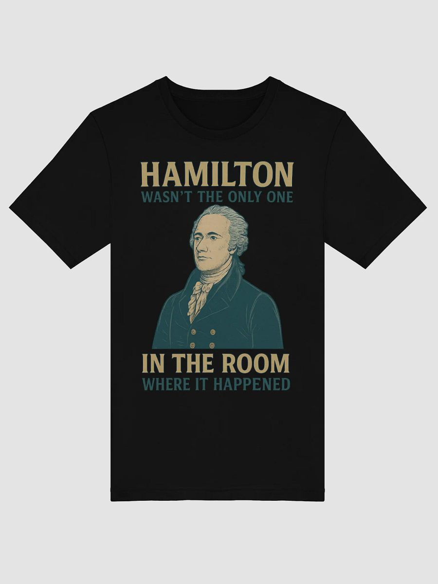 Room Where It Happened Graphic Tee product image (8)