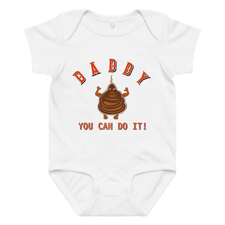 DADDY YOU CAN DO IT! Baby Bodysuit product image (1)