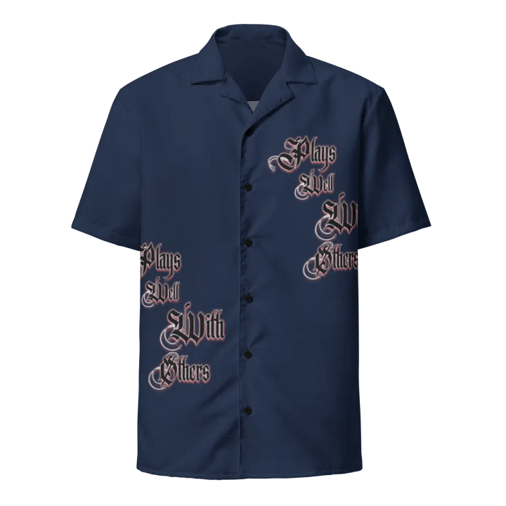 Plays Well With Others Hawaiian Cut Shirt product image (1)