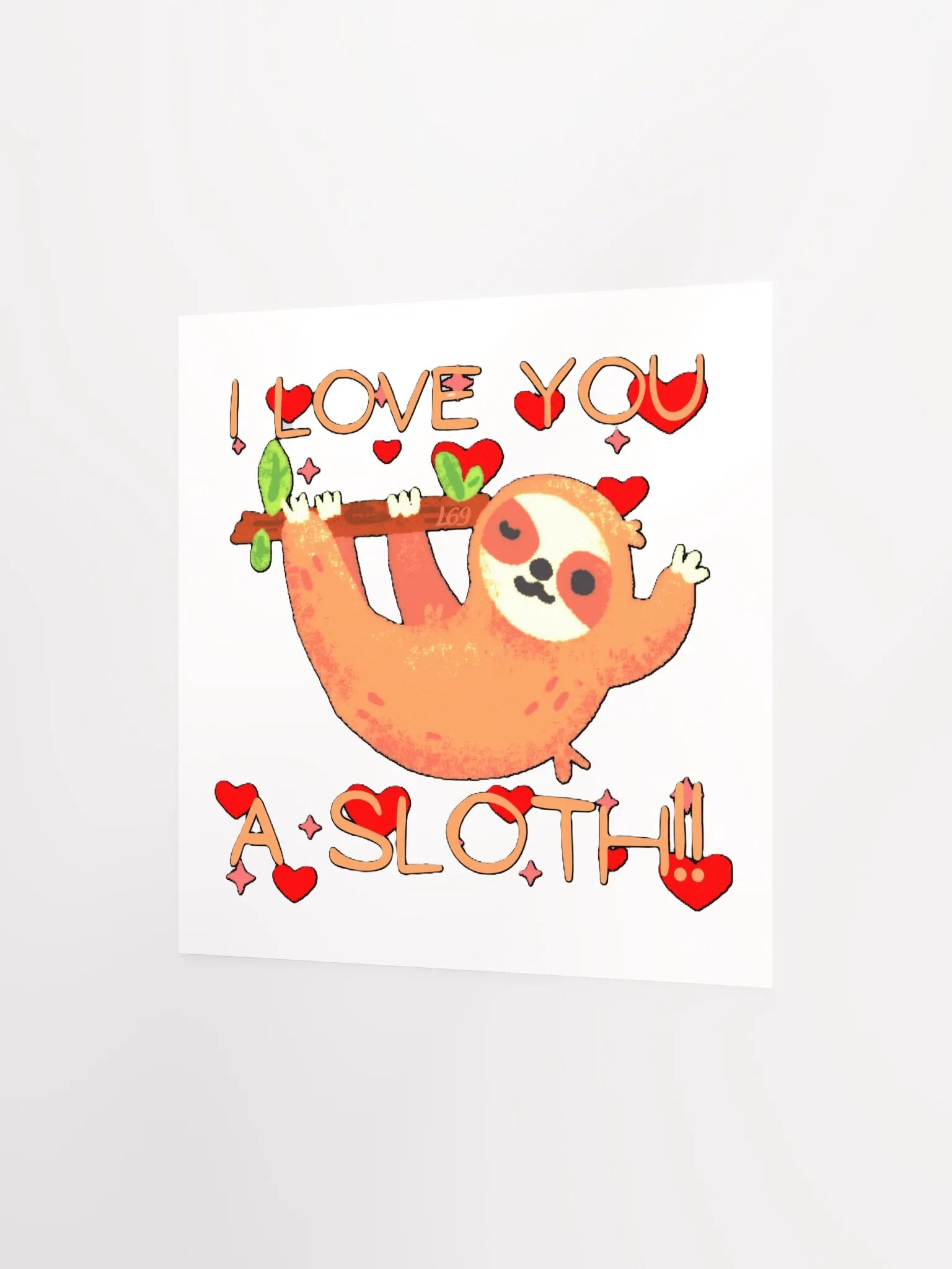 I LOVE YOU A SLOTH product image (10)