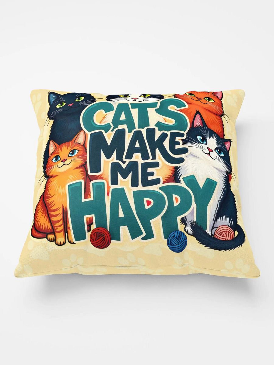 Cats Make Me Happy Pillow product image (3)