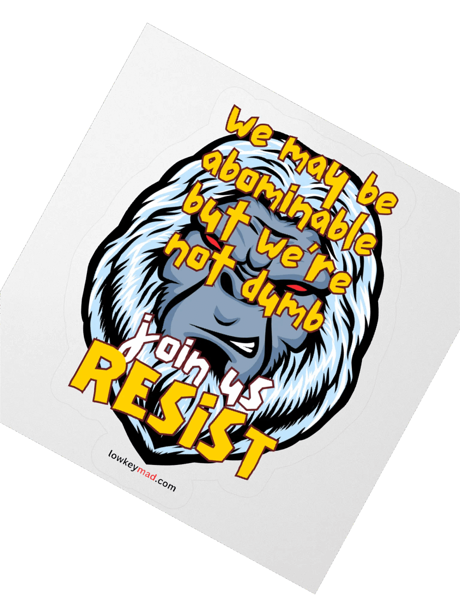 Abominable Snowman Resists Sticker product image (3)