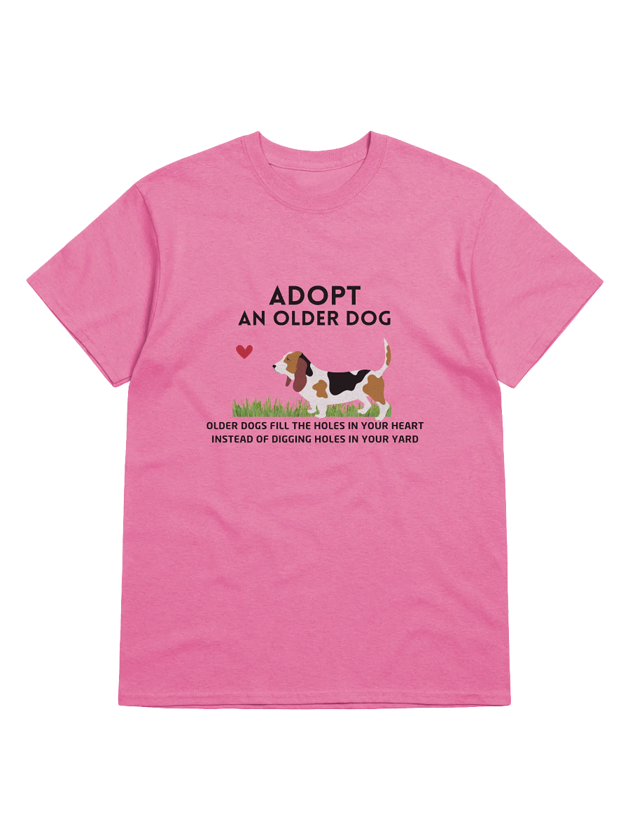 Adopt an Older Dog T-Shirt Unisex product image (2)