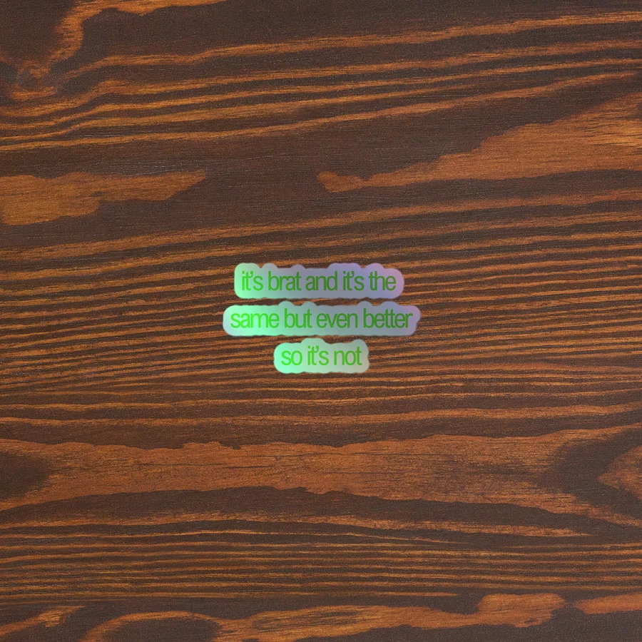 even better bratstyle holographic sticker product image (9)