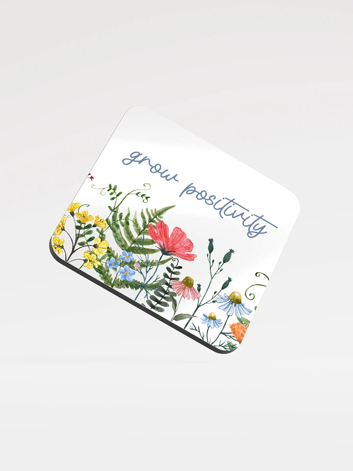 LIMITED EDITION - Grow Positivity Coaster product image (1)