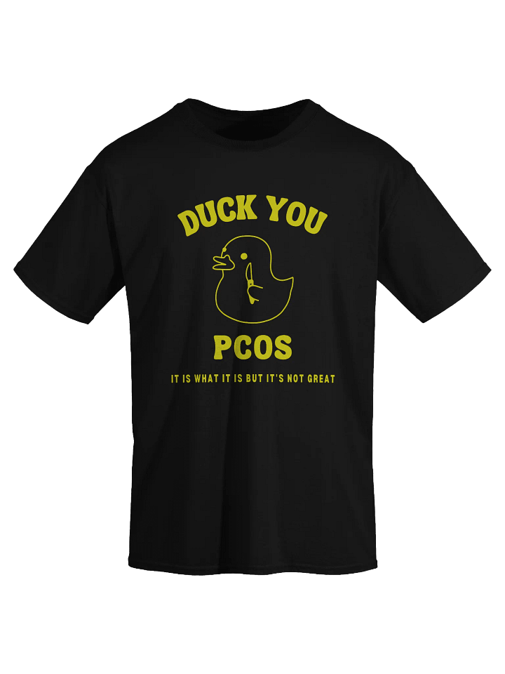Duck You Pcos T-Shirt product image (2)