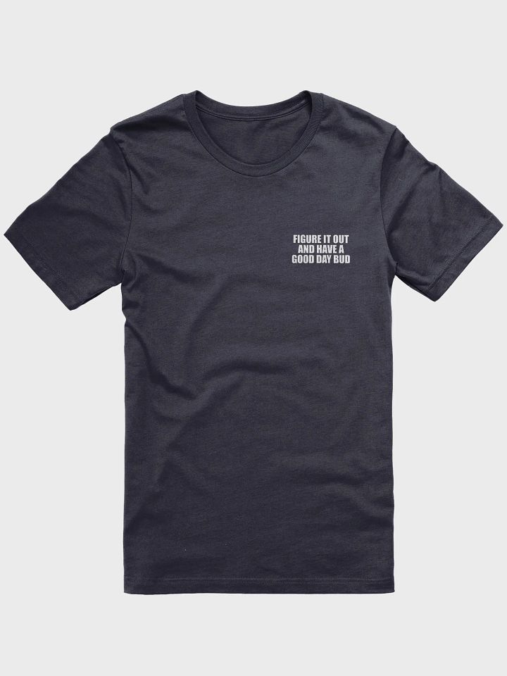 Figure It Out Original T-Shirt product image (1)